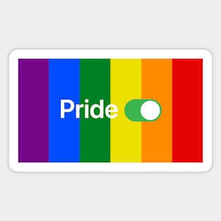 Pride is on! (flag version) Magnet